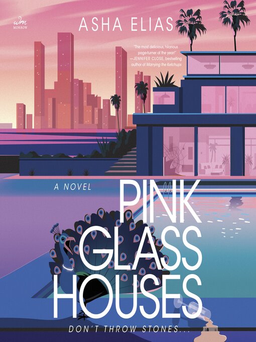 Title details for Pink Glass Houses by Asha Elias - Available